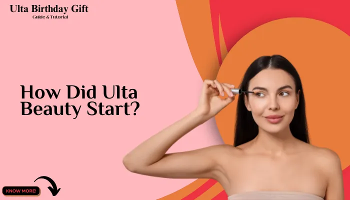 How Did Ulta Beauty Start?