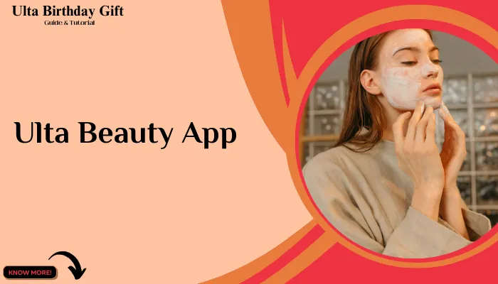 Ulta Beauty App