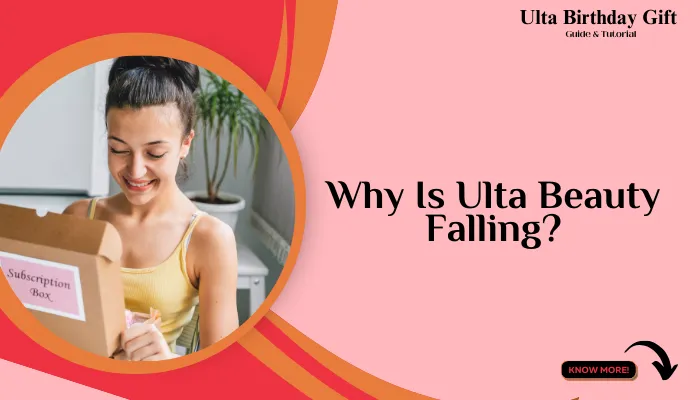 Why Is Ulta Beauty Falling?